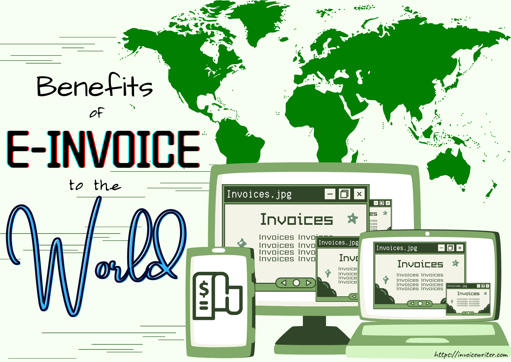 Benefits of EInvoice to the World Invoicewriter